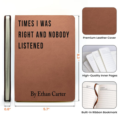 Funny Sarcastic Notebook - Coworker Gag Gifts, White Elephant, Exchange Gifts - Personalized Leather Journal
