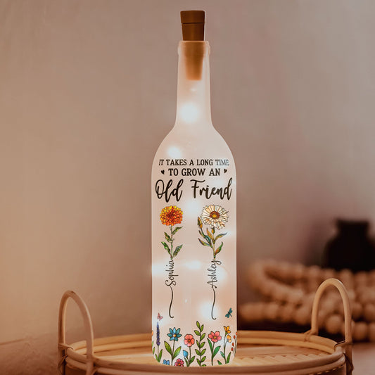 Long Time To Grow Old Friends - Personalized Bottle Lamp